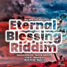 Eternal Blessing Riddim (2021)