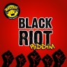 Black Riot Riddim (1999)