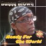 Bunny Brown - Ready For The World (2004)