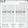 Anthem Riddim (2021)