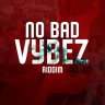No Bad Vybez Riddim (2021)