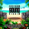 Freedom Sound Riddim (2021)