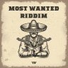 Most Wanted Riddim (2022)