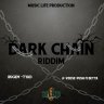 Dark Chain Riddim (2022)