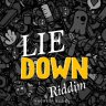 Lie Down Riddim (2023)