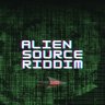 Alien Source Riddim (2023)