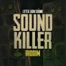 Sound Killer Riddim (2023)