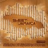 Sweet Jamaica Riddim (2010)