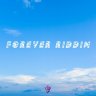 Forever Riddim (2024)