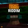 Pocket Change Riddim (2024)