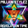 Million Stylez - Revelation Time (2015)