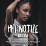 Hypnotize Riddim (2018)