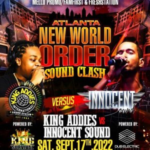 New World Order - King Addies vs Innocent Sound - Atlanta GA - 9-17-2022