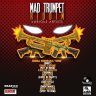 Mad Trumpet Riddim (2018)