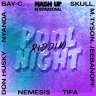 Pool Night Riddim (2018)