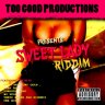 Sweet Ladys Riddim (1999)