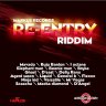 Re-Entry Riddim (2013)