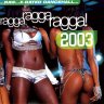 Ragga Ragga Ragga Vol. 17 (2003)