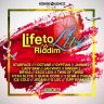 Life To Live Riddim (2018)