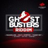 Ghostbuster Riddim (2018)