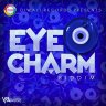 Eye Charm Riddim (2018)