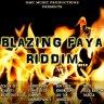 Blazing Faya Riddim (2013)