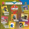 I Swear Riddim (2004)