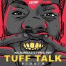 Tuff Talk Riddim (2018)