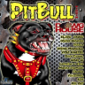 Pit Bull Riddim (2006)