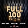 Full 100 Riddim (2017)