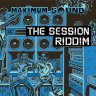 The Session Riddim (2008)