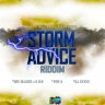 Storm Advice Riddim (2018)