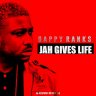 Gappy Ranks - Jah Gives Life (2018)