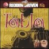 Riddim Driven - Tabla