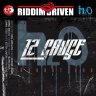 Riddim Driven - 12 Gauge