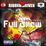 Riddim Driven - Full Draw