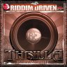 Riddim Driven - Thrilla