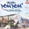 Blaze Riddim (2004)