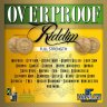 Over Proof Riddim - Full Strength (2007)