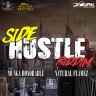 Side Hustle Riddim (2019)