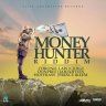 Money Hunter Riddim (2019)