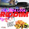 La Vida Loca Riddim (2019)