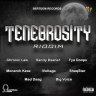 Tenebrosity Riddim (2019)