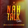 Nah Talk Riddim (2019)