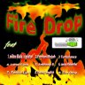 Fire Drop Riddim (2019)