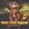 Drag Code Riddim (2019)