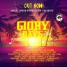 Glory Days Riddim (2018)