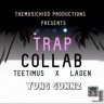 Laden - Trap Collab (2019)