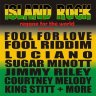 Fool for Love Riddim (2009)