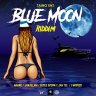 Blue Moon Riddim (2019)